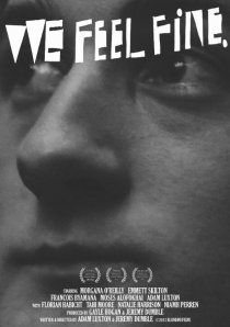 «We Feel Fine»