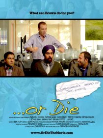 «...Or Die»
