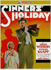 «Sinners' Holiday»