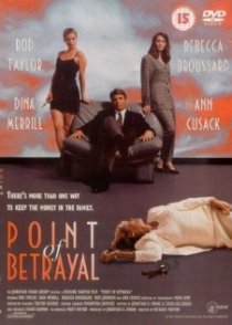 «The Point of Betrayal»