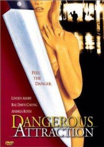 «Dangerous Attraction»