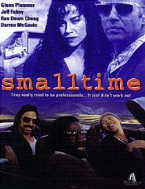 «Small Time»
