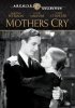 Постер «Mothers Cry»