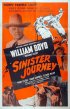 Постер «Sinister Journey»