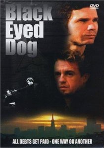 «Black Eyed Dog»