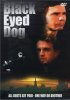 Постер «Black Eyed Dog»