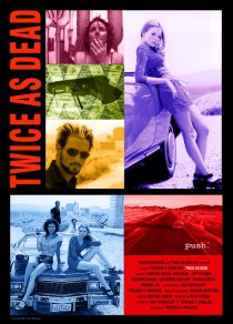 «Twice as Dead»