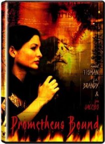 «Prometheus Bound»