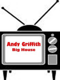 «The Big House»