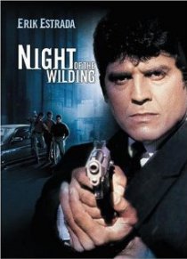 «Night of the Wilding»