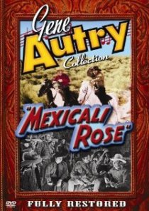 «Mexicali Rose»