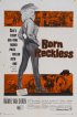 Постер «Born Reckless»