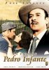 Постер «La vida de Pedro Infante»