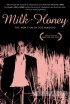 Постер «Milk and Honey»