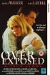 Постер «Over Exposed»