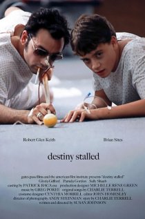 «Destiny Stalled»