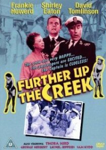 «Further Up the Creek»