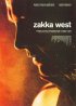 Постер «Zakka West»