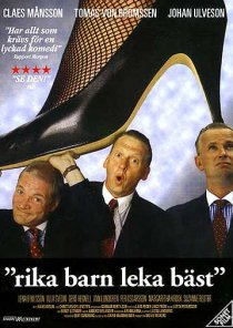 «Rika barn leka bäst»