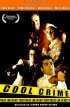 Постер «Cool Crime»