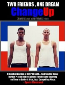 «Change Up»