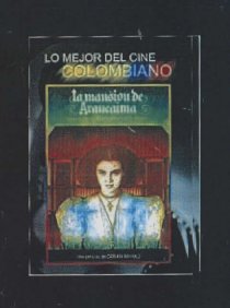«La mansión de Araucaima»