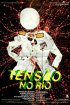 Постер «Напряженность в Рио»