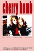 Постер «Cherry Bomb»