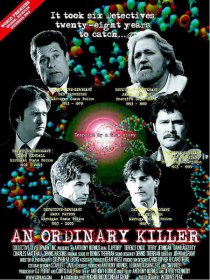 «An Ordinary Killer»