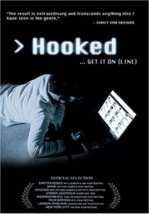 «Hooked»