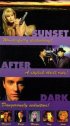 Постер «Sunset After Dark»