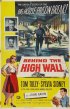 Постер «Behind the High Wall»