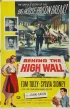 Постер «Behind the High Wall»