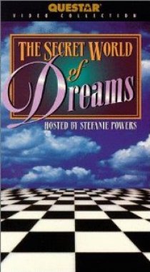 «The Secret World of Dreams»