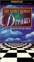 Постер «The Secret World of Dreams»