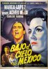 Постер «Bajo el cielo de México»