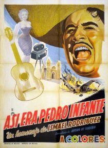 «Así éra Pedro Infante»