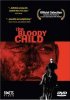 The Bloody Child