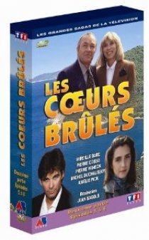 «Les coeurs brûlés»