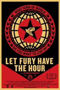 «Let Fury Have the Hour»