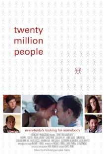 «Twenty Million People»