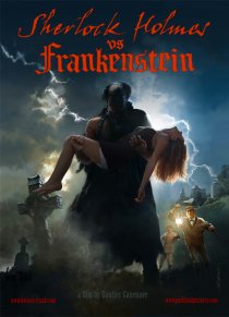 «Sherlock Holmes vs Frankenstein»