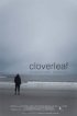 Постер «Cloverleaf»