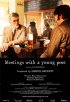 Постер «Meetings with a Young Poet»