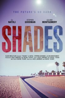 «Shades»