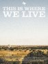 Постер «This Is Where We Live»
