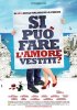 Постер «Si può fare l'amore vestiti?»