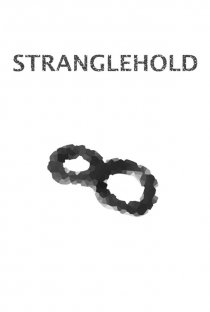«Stranglehold»