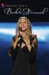 Постер «MusiCares Tribute to Barbra Streisand»