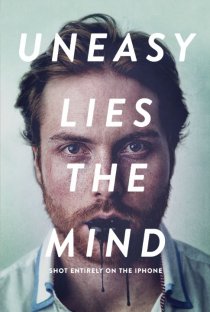 «Uneasy Lies the Mind»